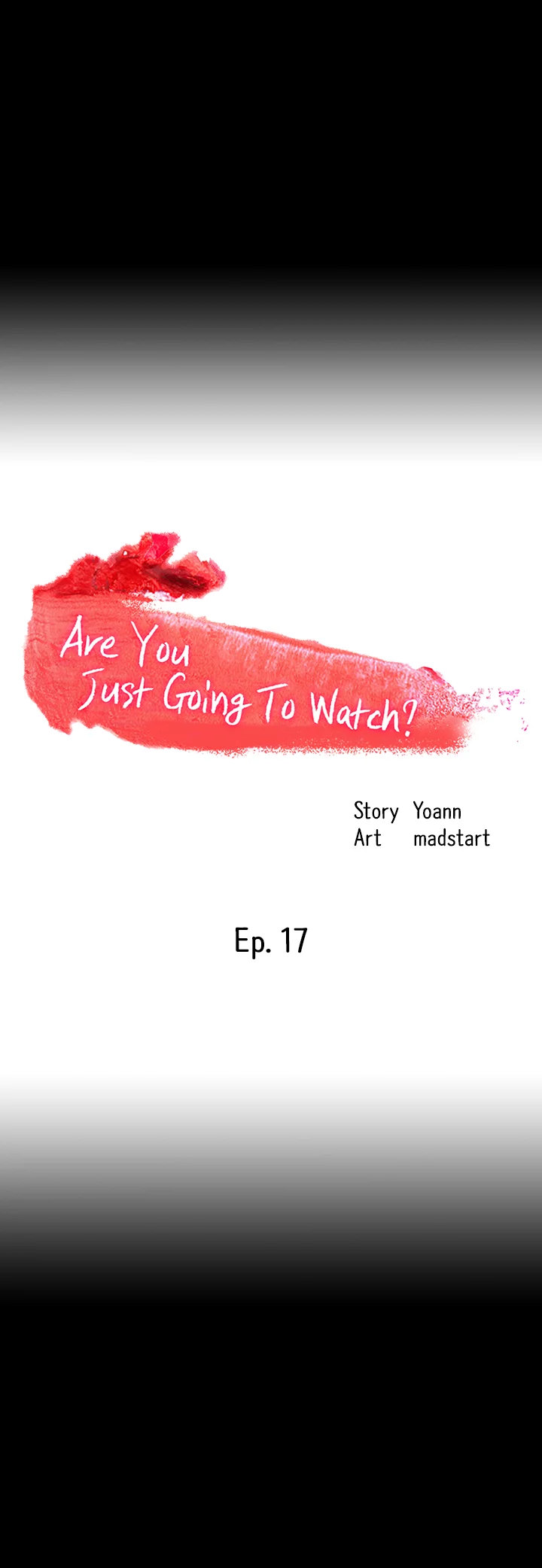 Are You Just Going To Watch? - Chapter 17 Page 2